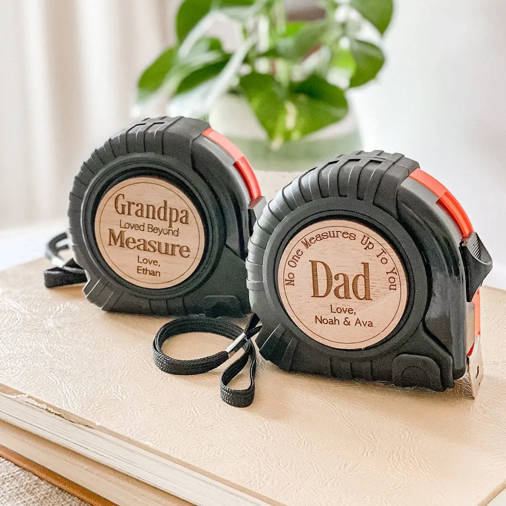 Custom Name Tape Measure Father's Day Gift Personalized Gifts for Dad Husband Grandpa Loved Beyond Measure