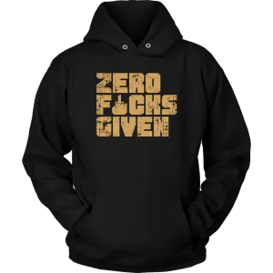 "Zero F&#$ Given" Unisex Hoodie